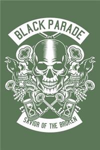 Black Parade Savior Of The Broken