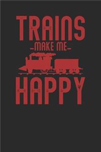 Trains Make Me Happy