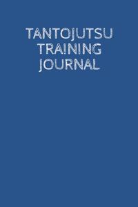Tantojutsu Training Journal