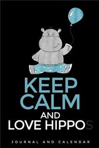 Keep Calm and Love Hippos