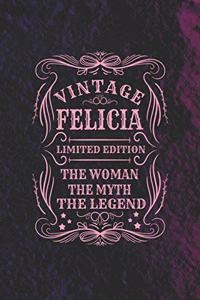 Vintage Felicia Limited Edition the Woman the Myth the Legend