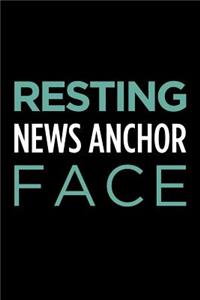 Resting News Anchor Face
