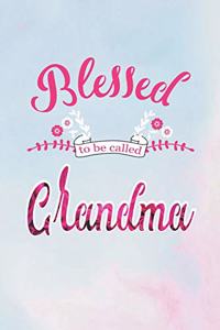 Blessed to Be Called Grandma