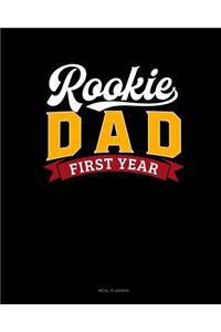 Rookie Dad First Year