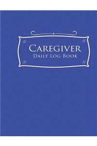 Caregiver Daily Log Book