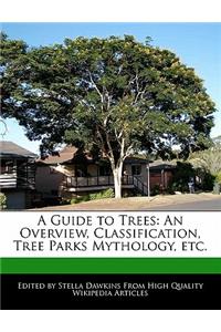 A Guide to Trees