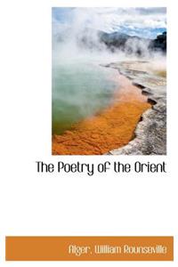 The Poetry of the Orient