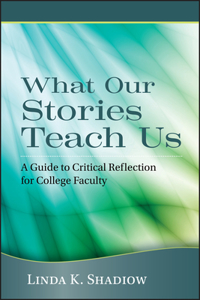 What Our Stories Teach Us