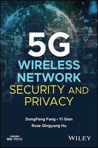 5g Wireless Network Security and Privacy