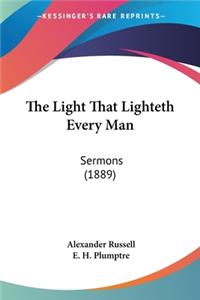 The Light That Lighteth Every Man