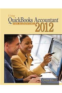 Using Quickbooks Accountant 2012 for Accounting (with Data File CD-ROM)