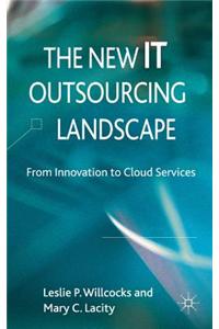 The New IT Outsourcing Landscape