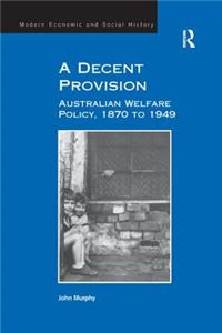 A Decent Provision