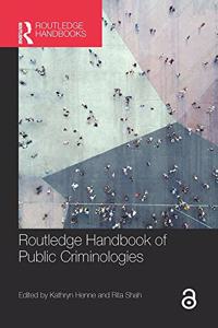 Routledge Handbook of Public Criminologies