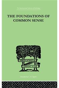 The Foundations Of Common Sense