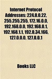 Internet Protocol Addresses