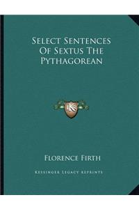 Select Sentences of Sextus the Pythagorean