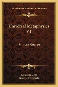 Universal Metaphysics V1