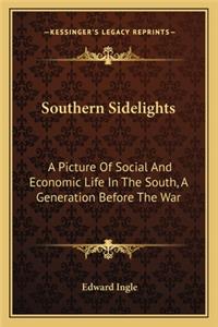 Southern Sidelights