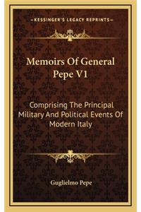 Memoirs of General Pepe V1