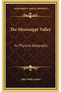 The Mississippi Valley