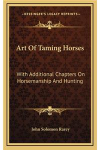 Art of Taming Horses