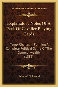 Explanatory Notes of a Pack of Cavalier Playing Cards