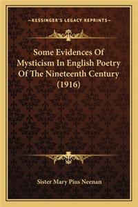 Some Evidences of Mysticism in English Poetry of the Nineteenth Century (1916)