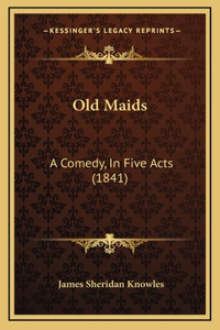 Old Maids
