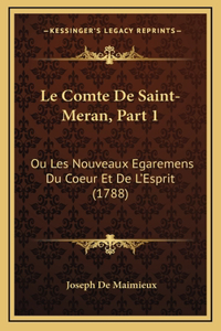 Le Comte De Saint-Meran, Part 1