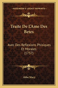 Traite De L'Ame Des Betes