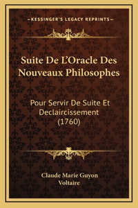 Suite De L'Oracle Des Nouveaux Philosophes