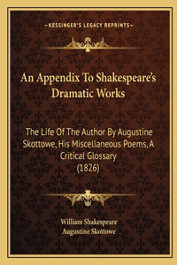 Appendix To Shakespeare's Dramatic Works
