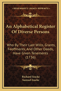 An Alphabetical Register Of Diverse Persons