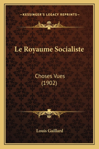Le Royaume Socialiste