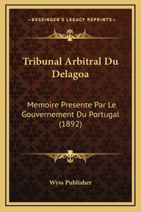 Tribunal Arbitral Du Delagoa