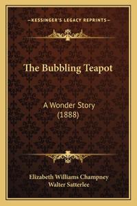 Bubbling Teapot