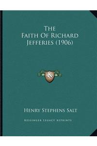 The Faith Of Richard Jefferies (1906)