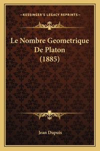 Le Nombre Geometrique De Platon (1885)