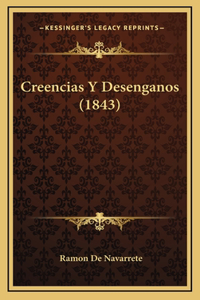 Creencias Y Desenganos (1843)