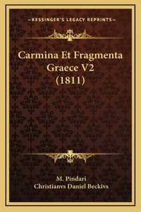 Carmina Et Fragmenta Graece V2 (1811)