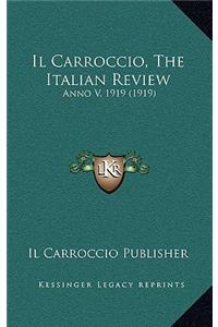 Il Carroccio, The Italian Review