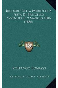 Ricordo Della Patriottica Festa Di Brescello Avvenuta Il 9 Maggio 1886 (1886)