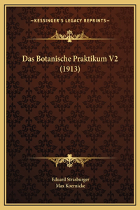 Das Botanische Praktikum V2 (1913)