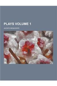 Plays Volume 1