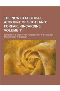 The New Statistical Account of Scotland Volume 11