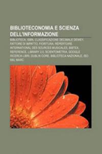 Biblioteconomia E Scienza Dell'informazione