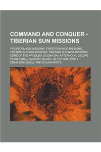 Command and Conquer - Tiberian Sun Missions