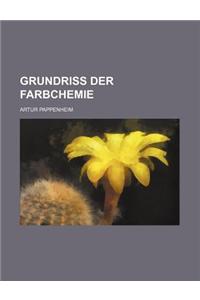 Grundriss Der Farbchemie
