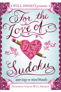 Will Shortz Presents for the Love of Sudoku